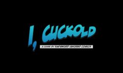 I, Cuckold [v1] [Safeword Ignored Comics] 