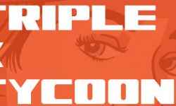 Triple X Tycoon [v2.6] [Joy-Toilet] 